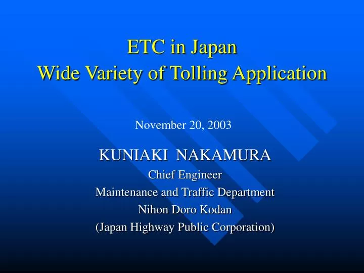 etc in japan wide variety of tolling application
