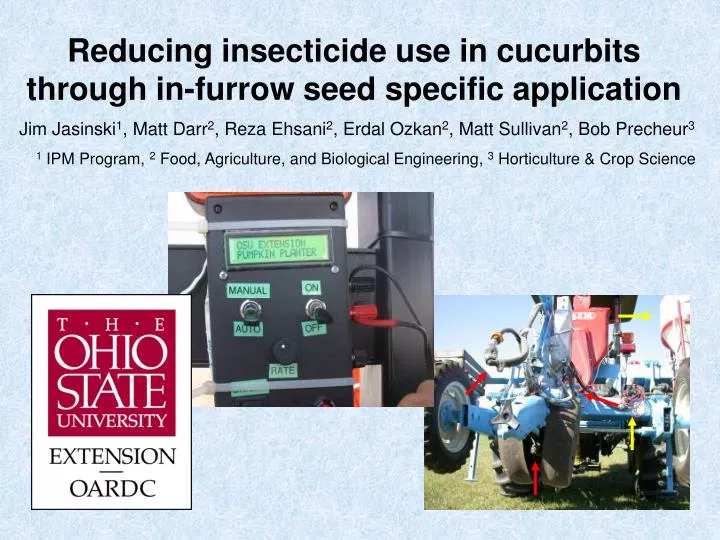 reducing insecticide use in cucurbits through in furrow seed specific application