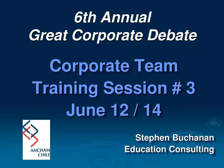 6th annual great corporate debate