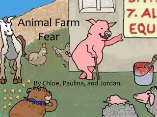 Animal Farm Fear