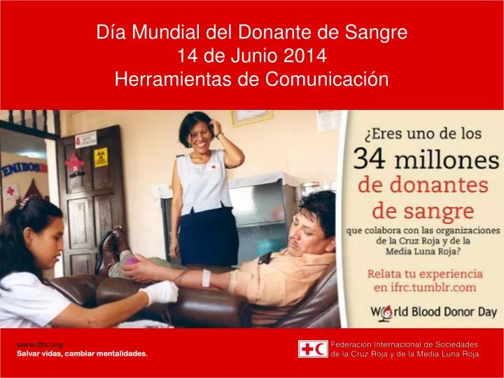 d a mundial del donante de sangre 14 de junio 2014 herramientas de comunicaci n