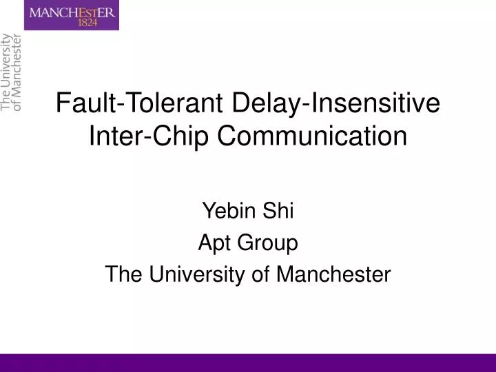 fault tolerant delay insensitive inter chip communication