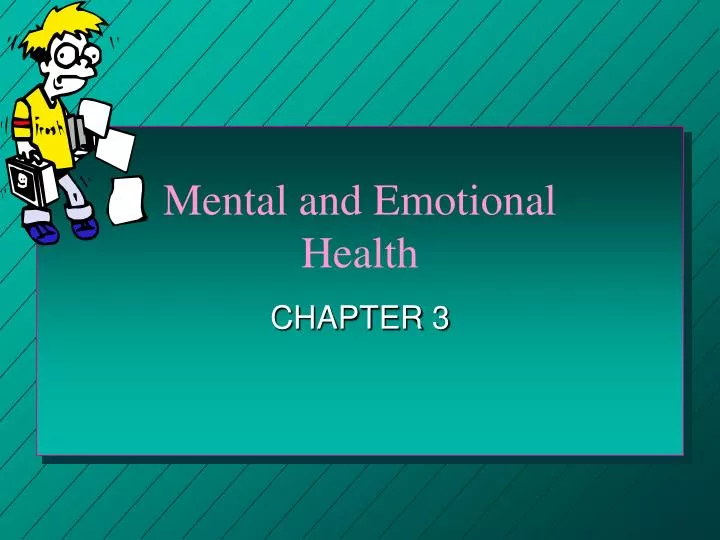 mental and emotional health