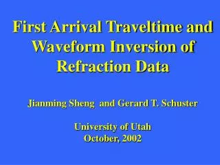 First Arrival Traveltime and Waveform Inversion of Refraction Data