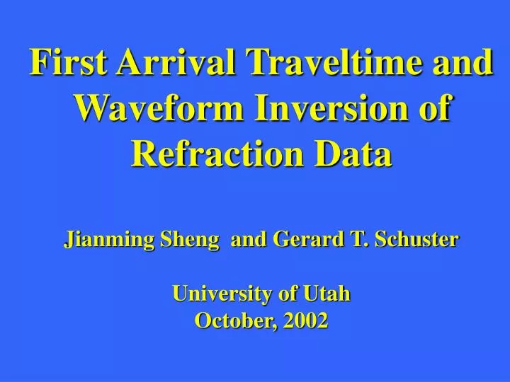 first arrival traveltime and waveform inversion of refraction data