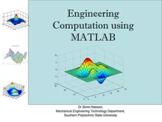 Engineering Computation using MATLAB