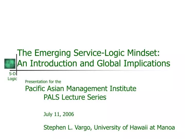 the emerging service logic mindset an introduction and global implications