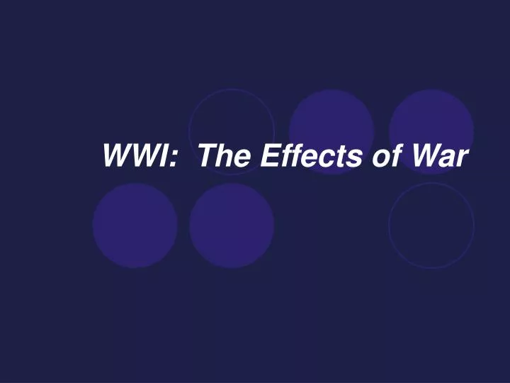 wwi the effects of war