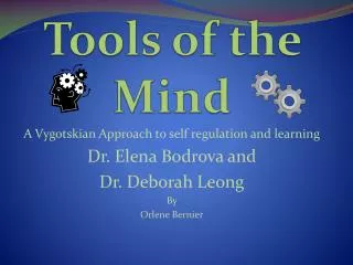 Tools of the Mind