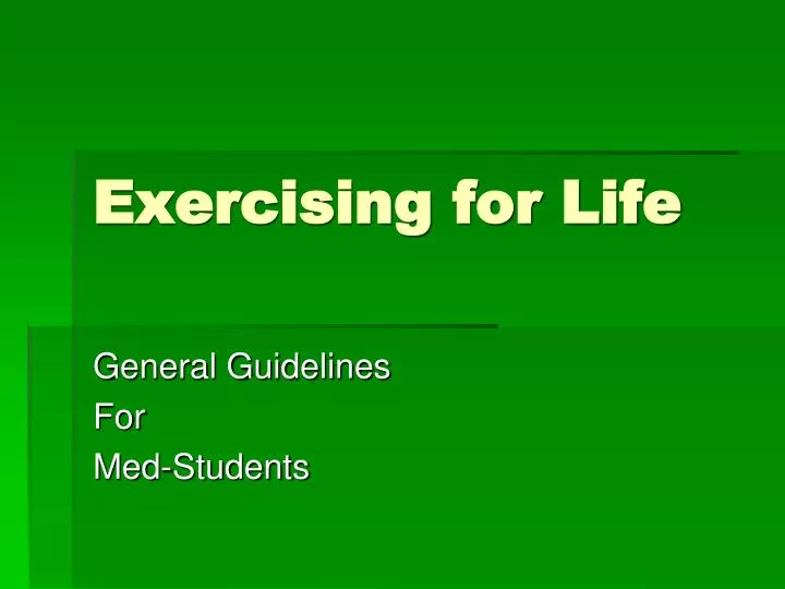 exercising for life