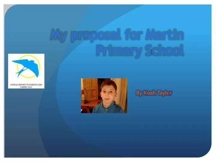 my proposal for martin primary s chool