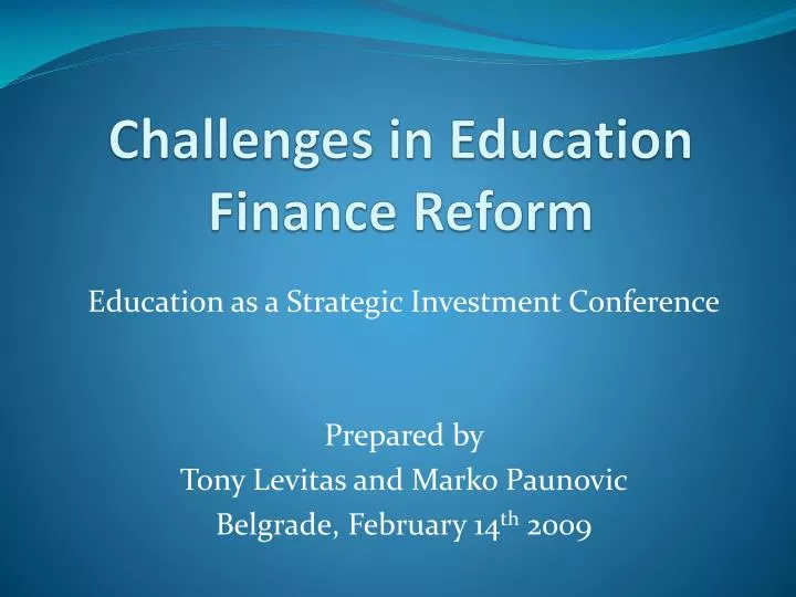 challenges in education finance reform