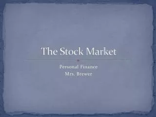 The Stock Market