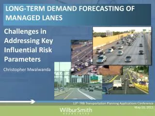 LONG-TERM DEMAND FORECASTING OF MANAGED LANES