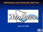 I-394 Express Lane Community Task Force - slide 1
