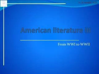 American literature III
