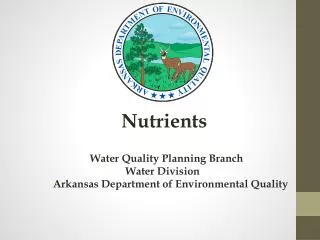 Nutrients Water Quality Planning Branch Water Division