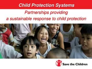 Partnerships providing a sustainable response to child protection