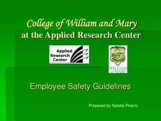 College of William and Mary at the Applied Research Center