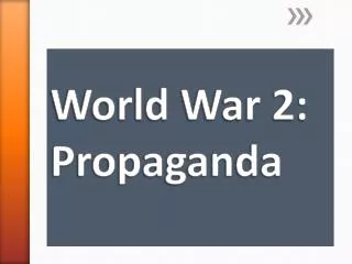 World War 2: Propaganda