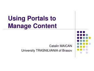 Using Portals to Manage Content