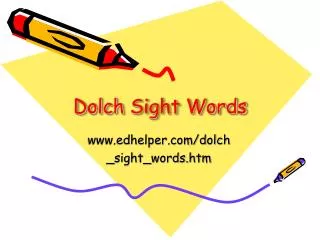 Dolch Sight Words