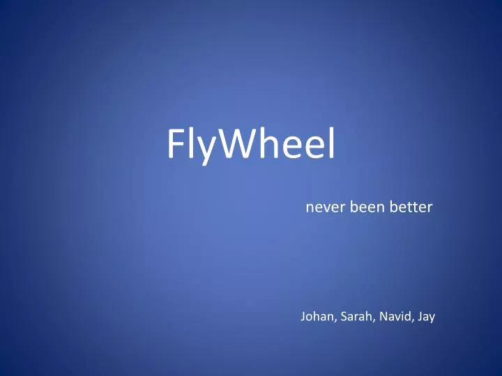 flywheel never been better