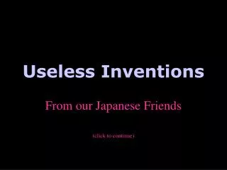 useless inventions