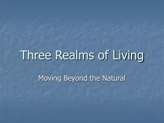 Three Realms of Living