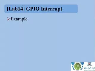 [ Lab14] GPIO Interrupt