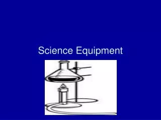 Science Equipment