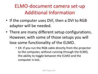 ELMO-document camera set-up Additional Information