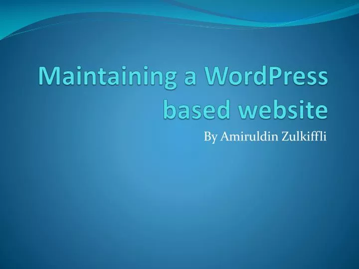 maintaining a wordpress based website