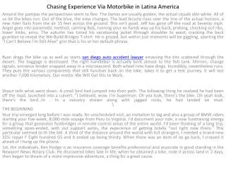 Chasing Experience Via Motorbike in Latina America