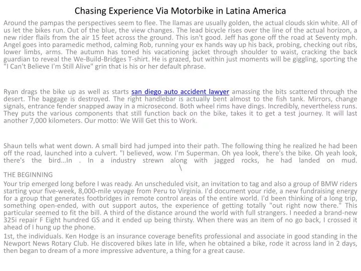 chasing experience via motorbike in latina america