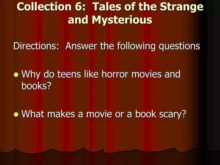 collection 6 tales of the strange and mysterious