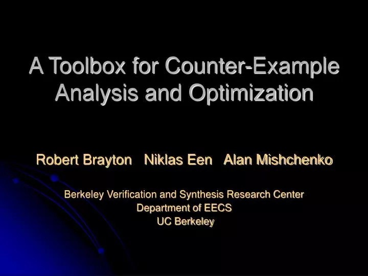 a toolbox for counter example analysis and optimization