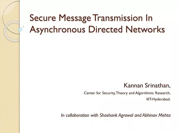 secure message transmission in asynchronous directed networks