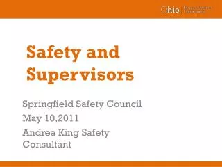 Safety and Supervisors