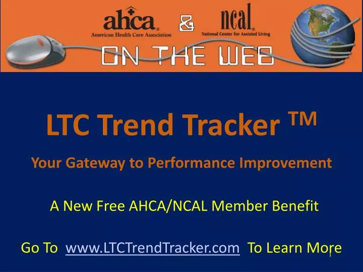 ltc trend tracker tm your gateway to performance improvement