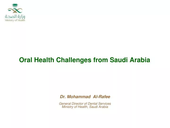oral health challenges from saudi arabia