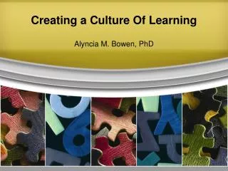 Creating a Culture Of Learning