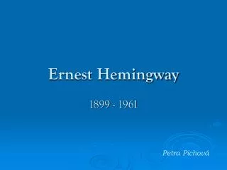 ernest hemingway