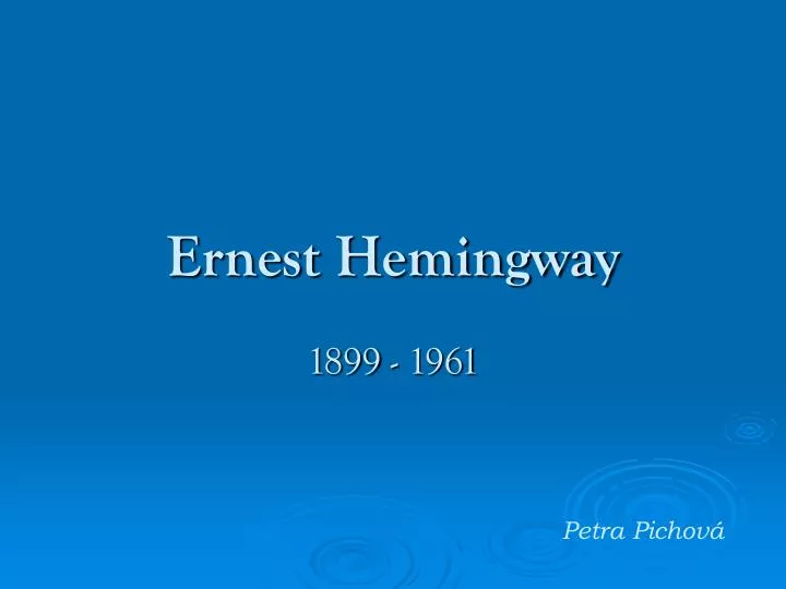 ernest hemingway