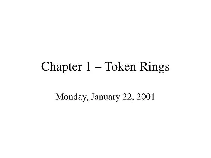 chapter 1 token rings