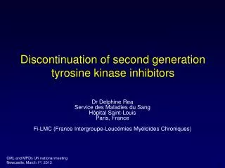 Discontinuation of second generation tyrosine kinase inhibitors
