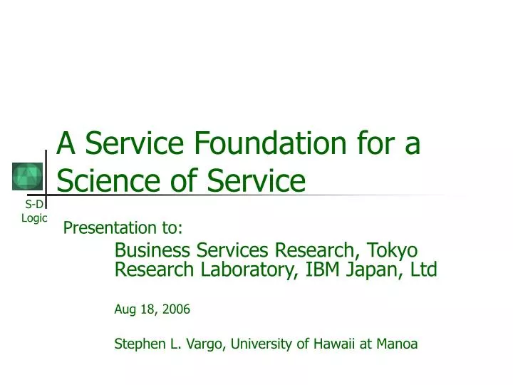 a service foundation for a science of service