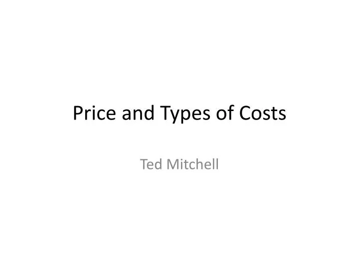 price and types of costs