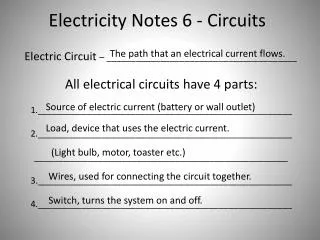 Electricity Notes 6 - Circuits