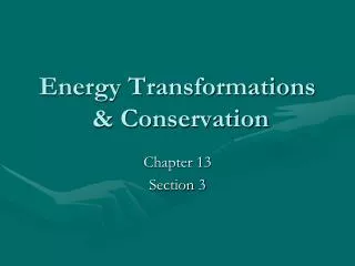 energy transformations conservation